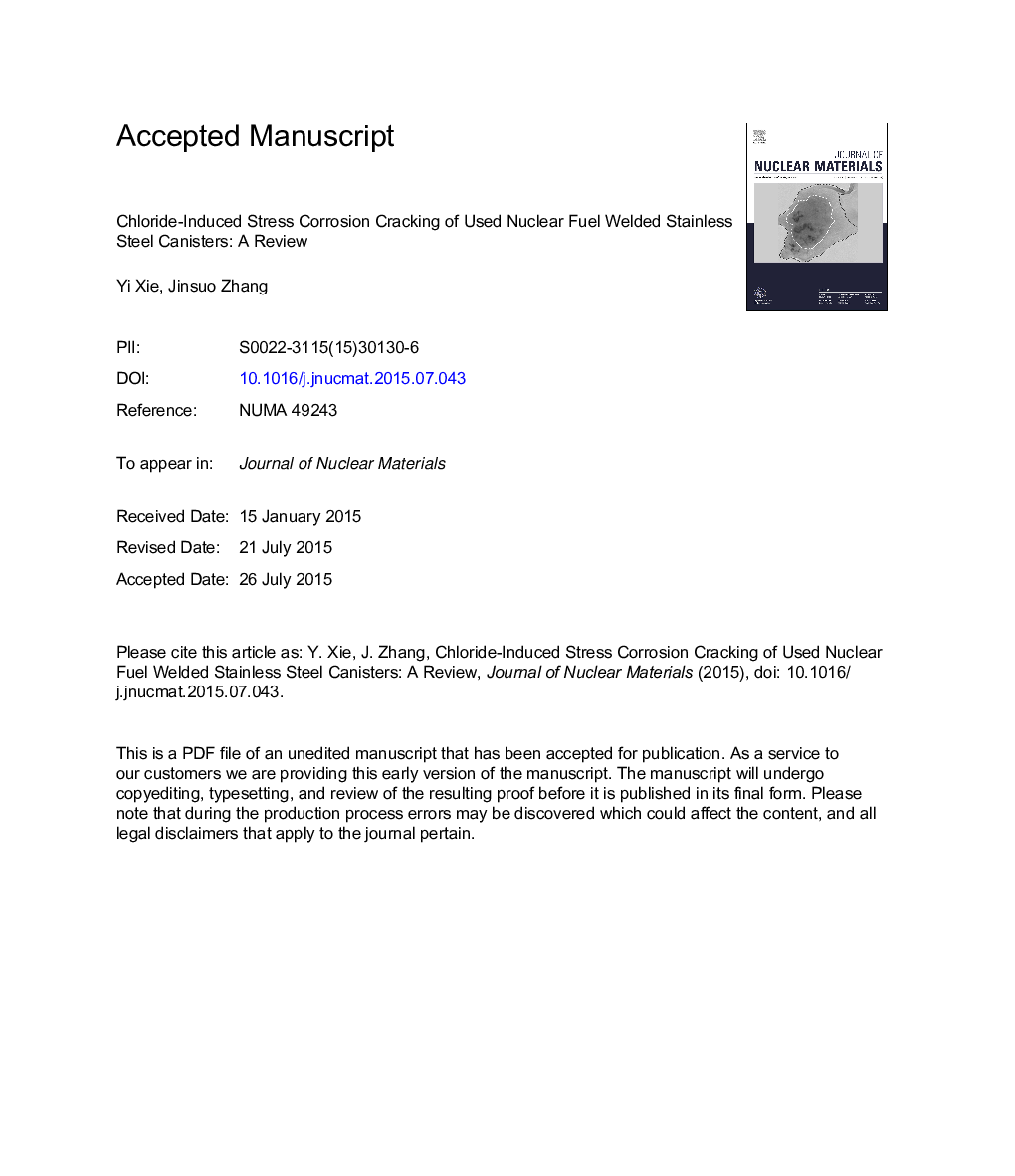 Chloride-induced stress corrosion cracking of used nuclear fuel welded stainless steel canisters: A review