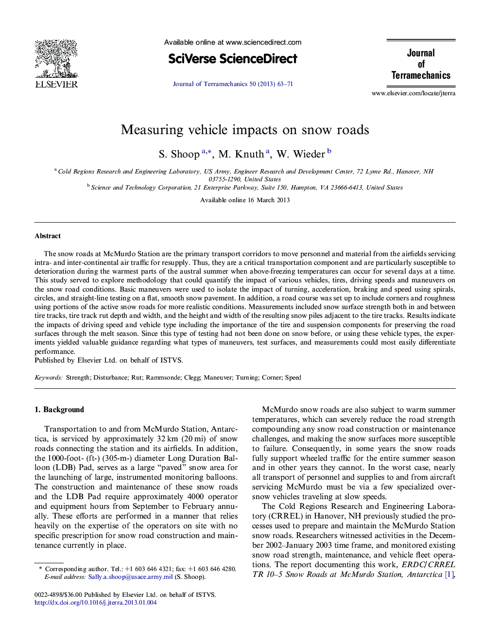 Measuring vehicle impacts on snow roads