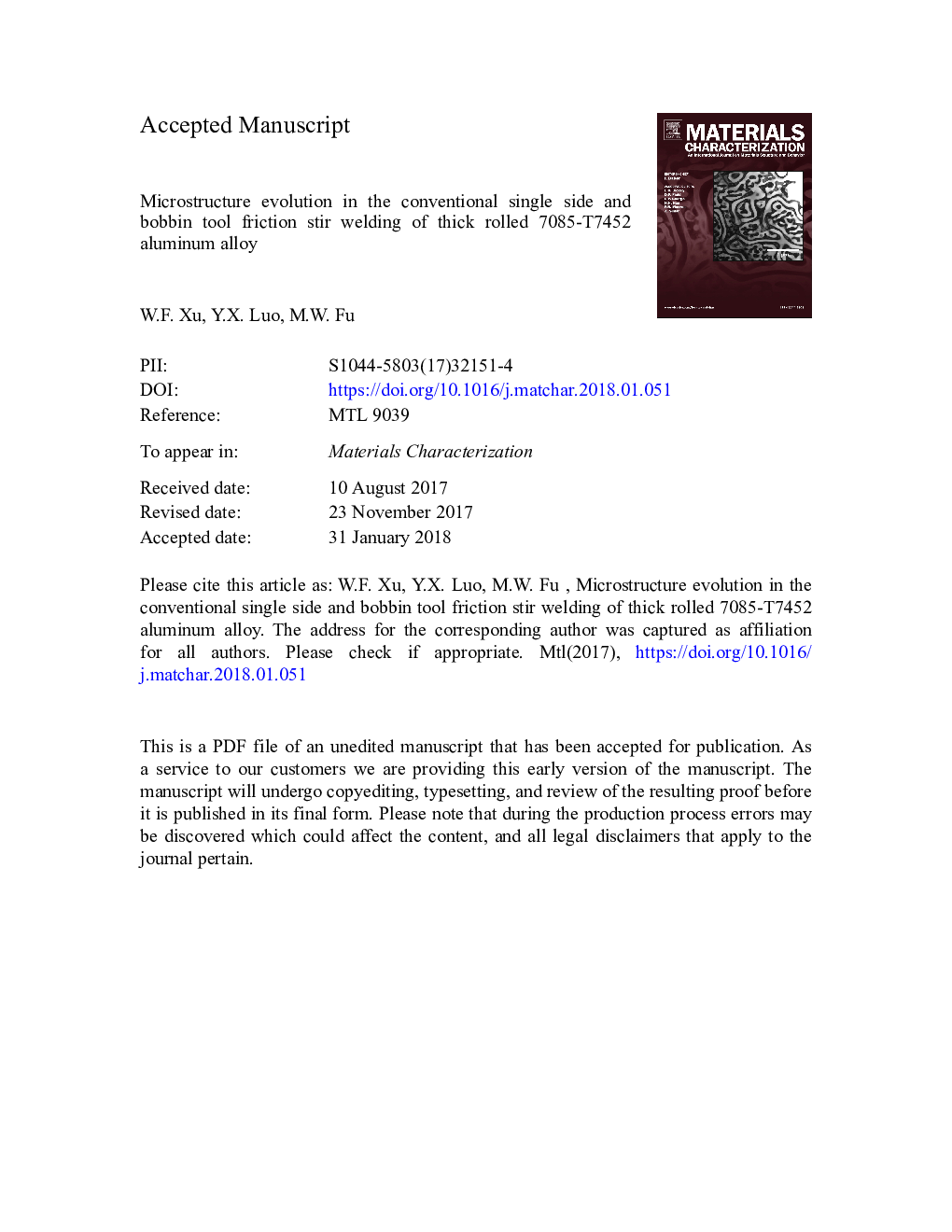 Microstructure evolution in the conventional single side and bobbin tool friction stir welding of thick rolled 7085-T7452 aluminum alloy