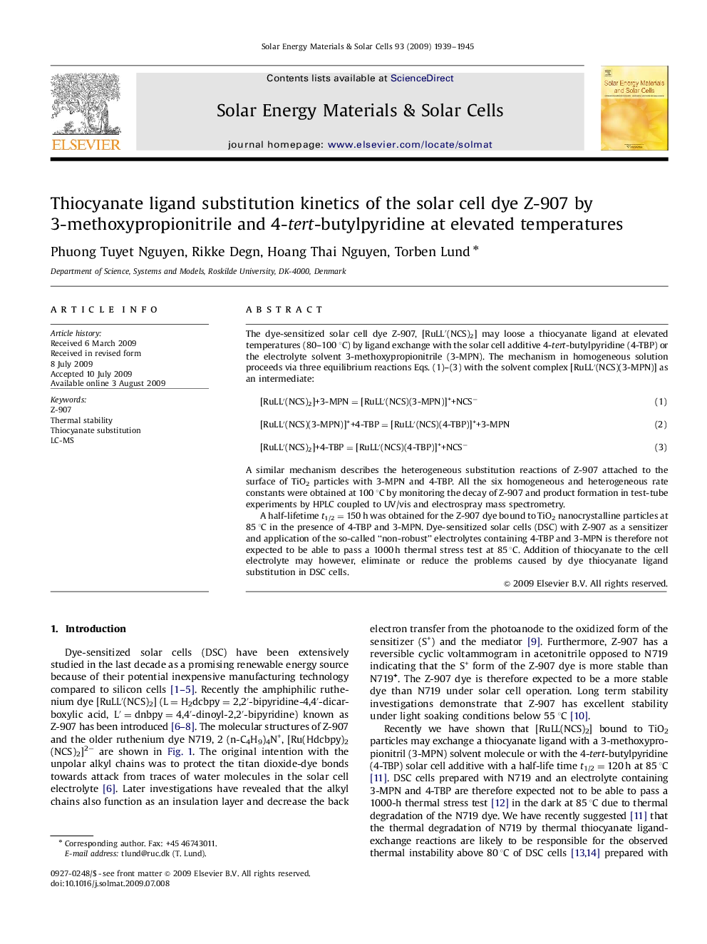 Thiocyanate ligand substitution kinetics of the solar cell dye Z-907 by 3-methoxypropionitrile and 4-tert-butylpyridine at elevated temperatures