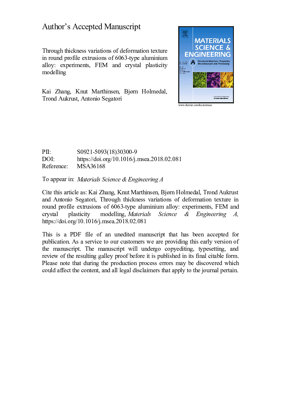 Through thickness variations of deformation texture in round profile extrusions of 6063-type aluminium alloy: Experiments, FEM and crystal plasticity modelling