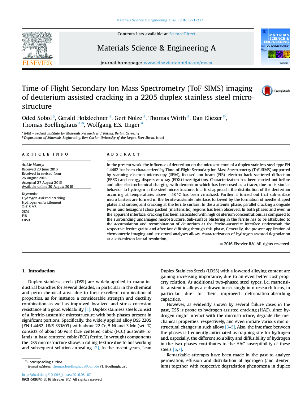 عکس صفحه اول مقاله: Time-of-Flight Secondary Ion Mass Spectrometry (ToF-SIMS) imaging of deuterium assisted cracking in a 2205 duplex stainless steel micro-structure Time-of-Flight Secondary Ion Mass Spectrometry (ToF-SIMS) imaging of deuterium assisted cracking in a 2205 duplex stainless steel micro-structure