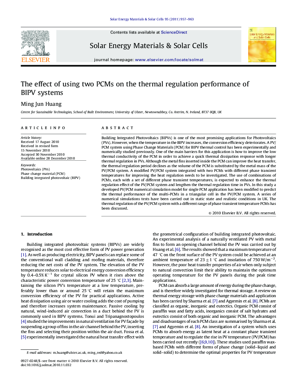 The effect of using two PCMs on the thermal regulation performance of BIPV systems