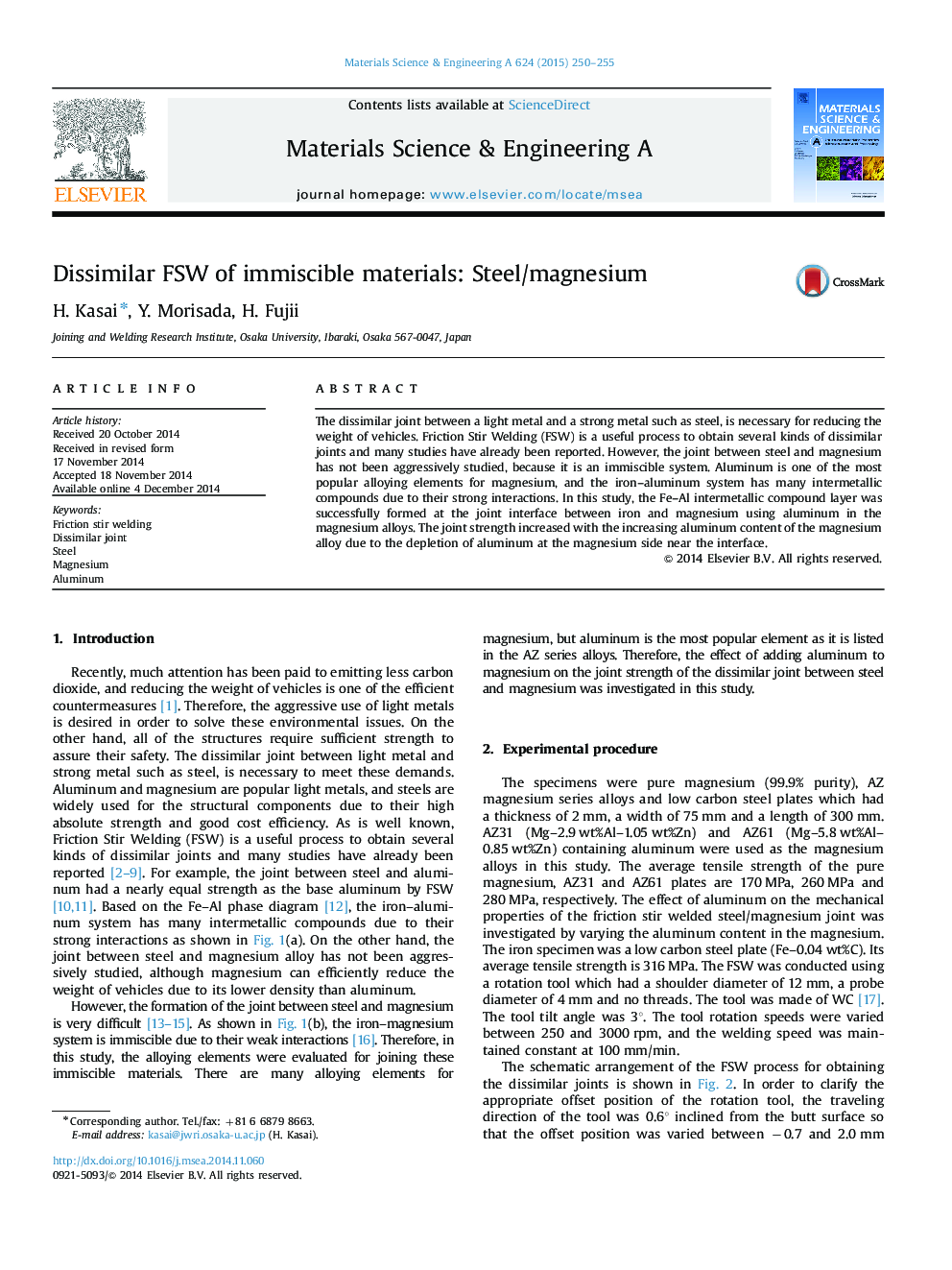 Dissimilar FSW of immiscible materials: Steel/magnesium