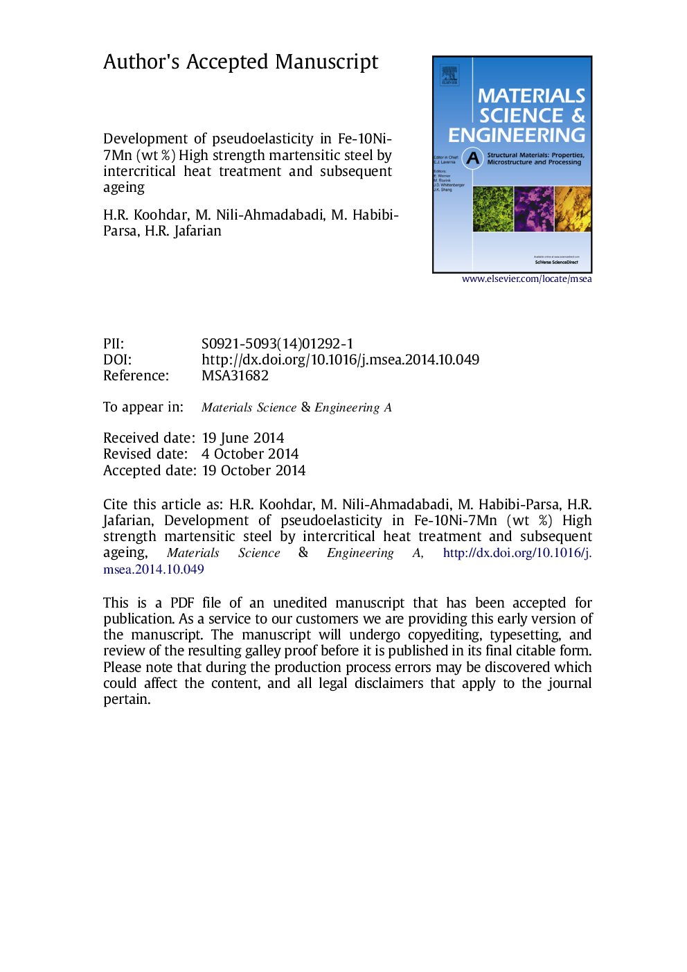 Development of pseudoelasticity in Fe-10Ni-7Mn (wt%) high strength martensitic steel by intercritical heat treatment and subsequent ageing