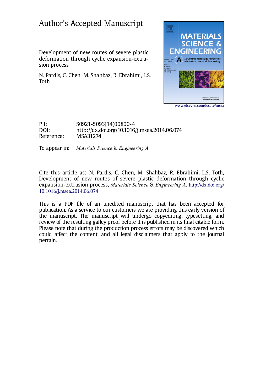 Development of new routes of severe plastic deformation through cyclic expansion-extrusion process