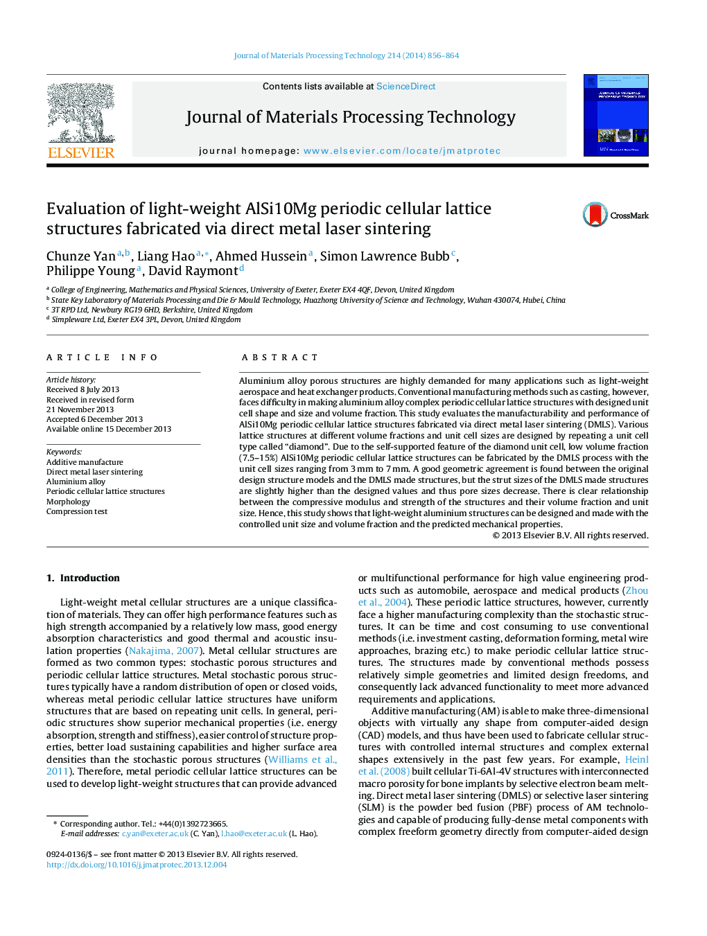 عکس صفحه اول مقاله: Evaluation of light-weight AlSi10Mg periodic cellular lattice structures fabricated via direct metal laser sintering Evaluation of light-weight AlSi10Mg periodic cellular lattice structures fabricated via direct metal laser sintering