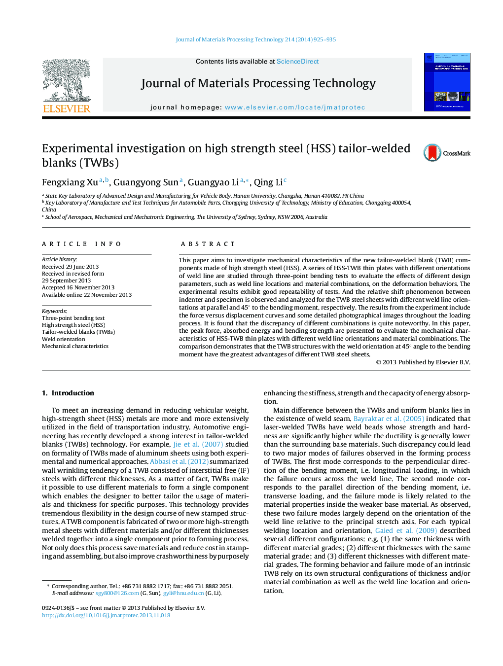 Experimental investigation on high strength steel (HSS) tailor-welded blanks (TWBs)