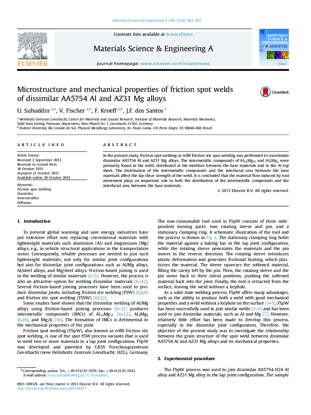 Microstructure and mechanical properties of friction spot welds of dissimilar AA5754 Al and AZ31 Mg alloys