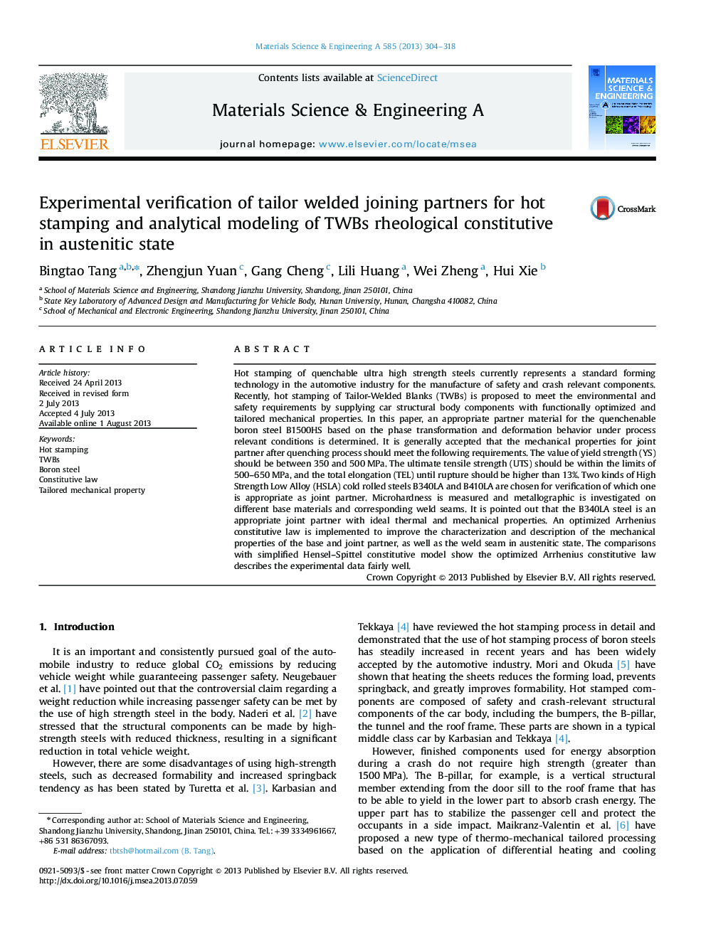 Experimental verification of tailor welded joining partners for hot stamping and analytical modeling of TWBs rheological constitutive in austenitic state