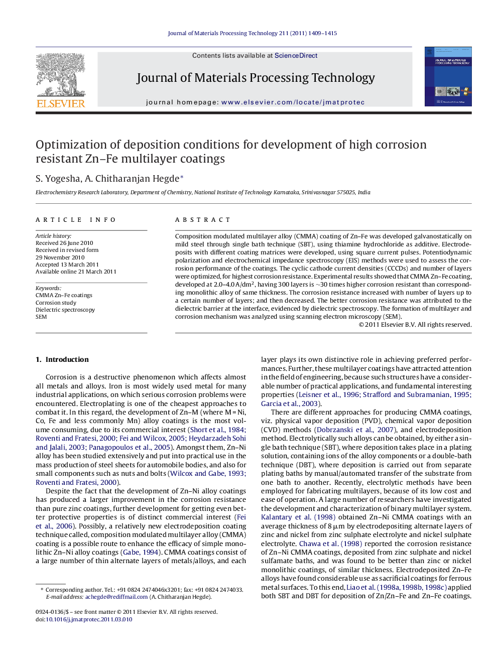 عکس صفحه اول مقاله: Optimization of deposition conditions for development of high corrosion resistant Zn–Fe multilayer coatings Optimization of deposition conditions for development of high corrosion resistant Zn–Fe multilayer coatings