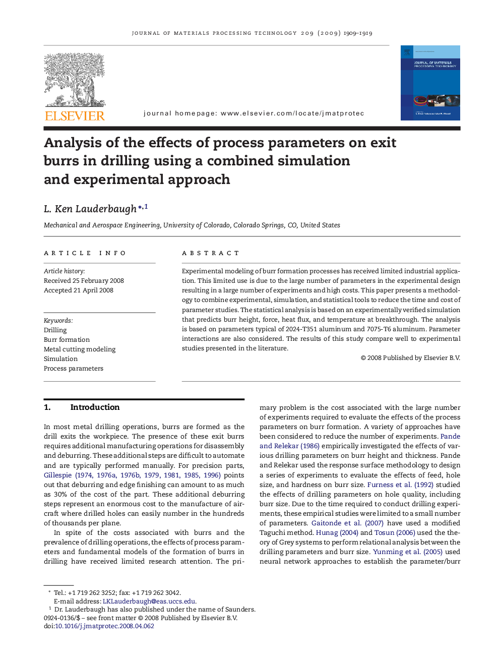 Analysis of the effects of process parameters on exit burrs in drilling using a combined simulation and experimental approach