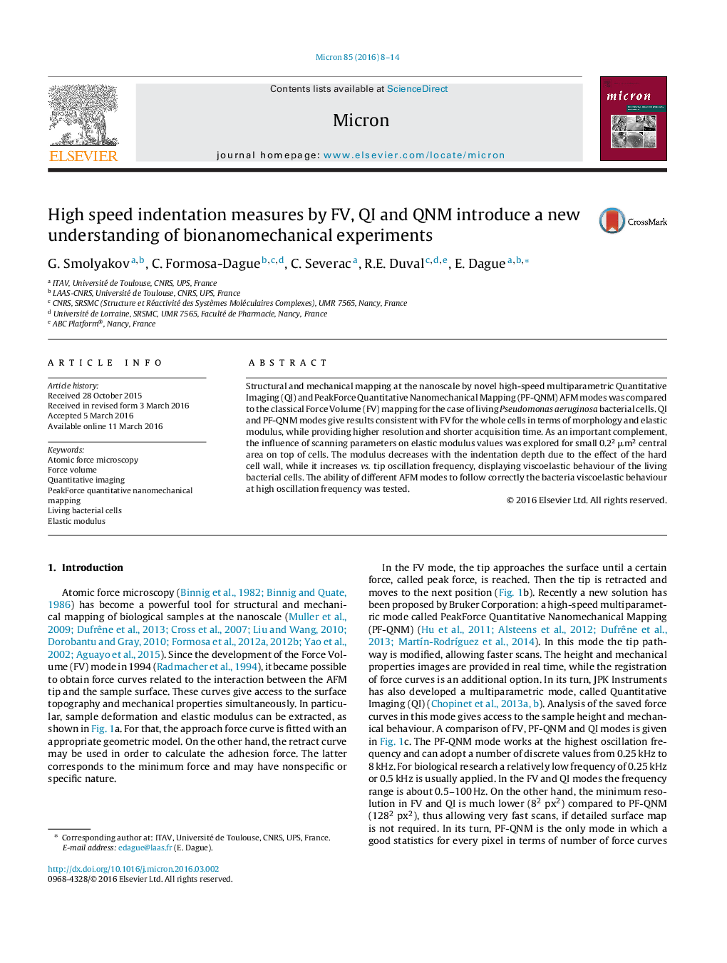 High speed indentation measures by FV, QI and QNM introduce a new understanding of bionanomechanical experiments