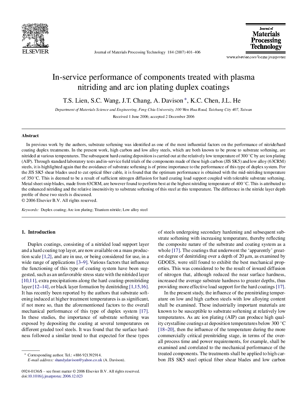 In-service performance of components treated with plasma nitriding and arc ion plating duplex coatings