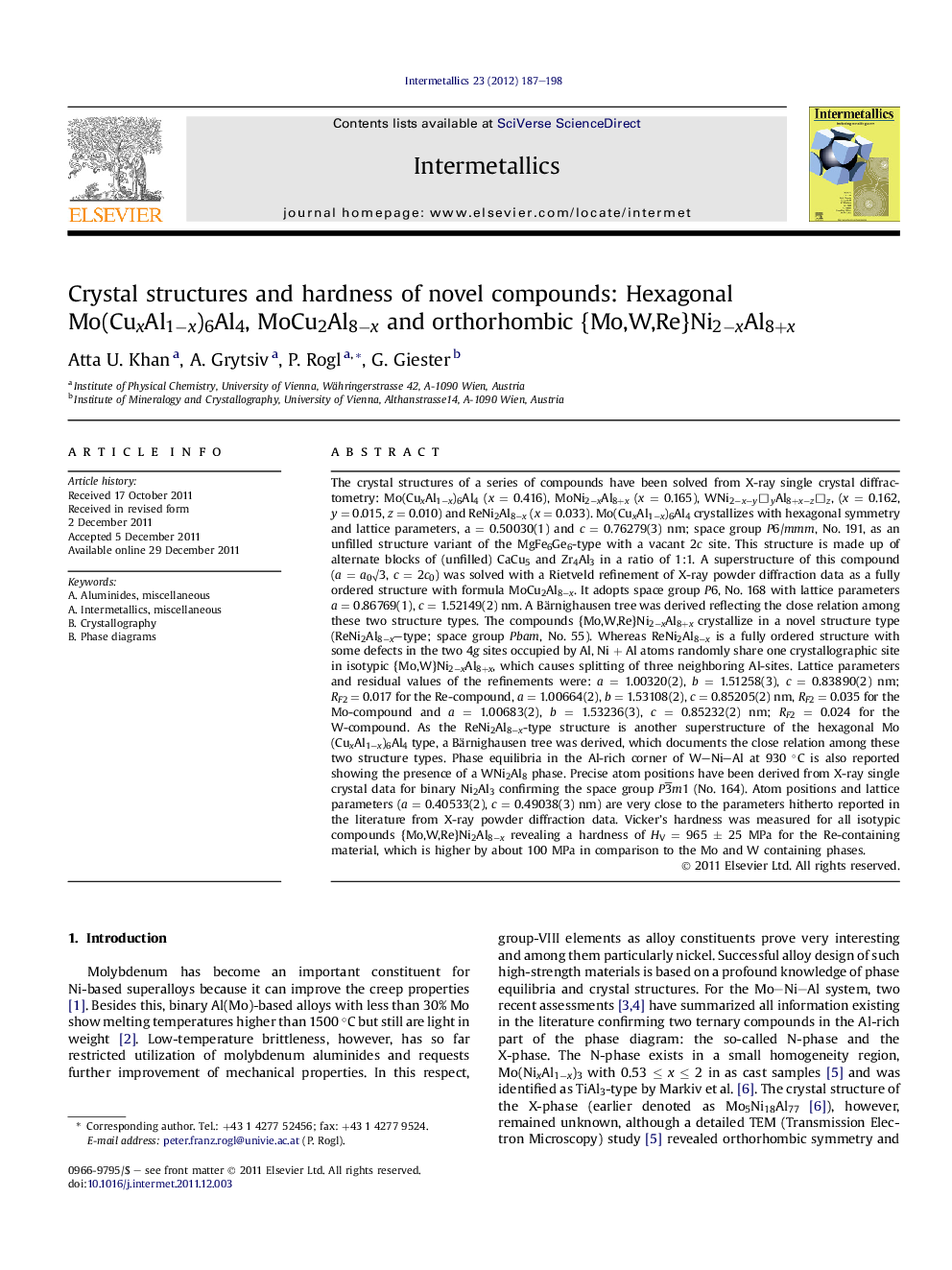 Crystal structures and hardness of novel compounds: Hexagonal Mo(CuxAl1âx)6Al4, MoCu2Al8âx and orthorhombic {Mo,W,Re}Ni2âxAl8+x