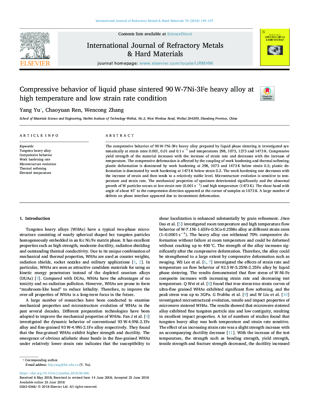 Compressive behavior of liquid phase sintered 90â¯W-7Ni-3Fe heavy alloy at high temperature and low strain rate condition