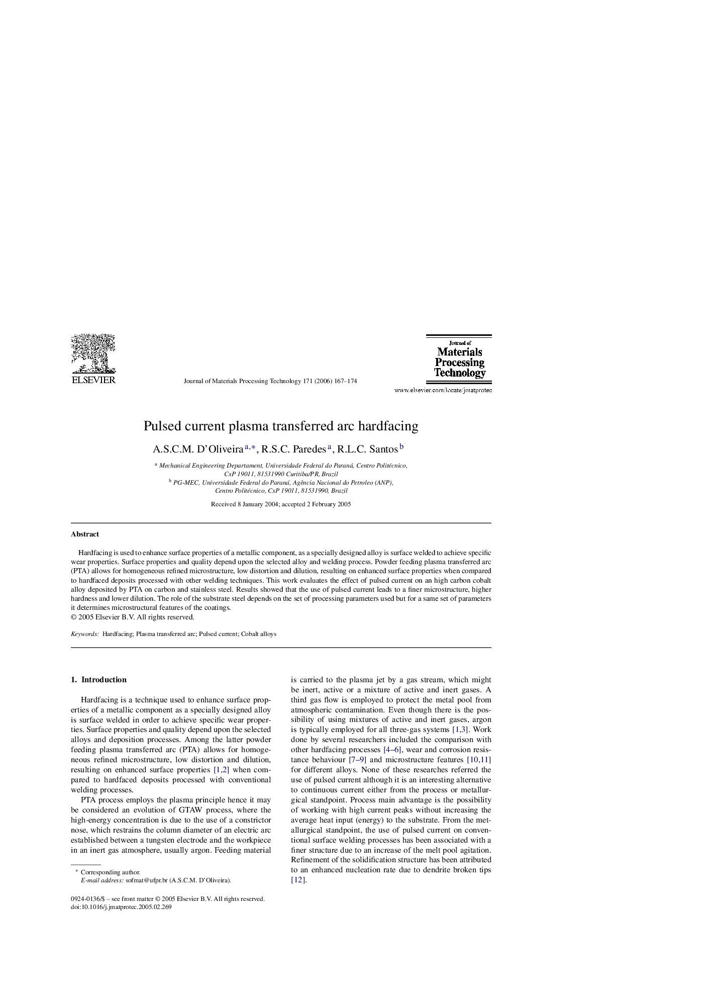 Pulsed current plasma transferred arc hardfacing