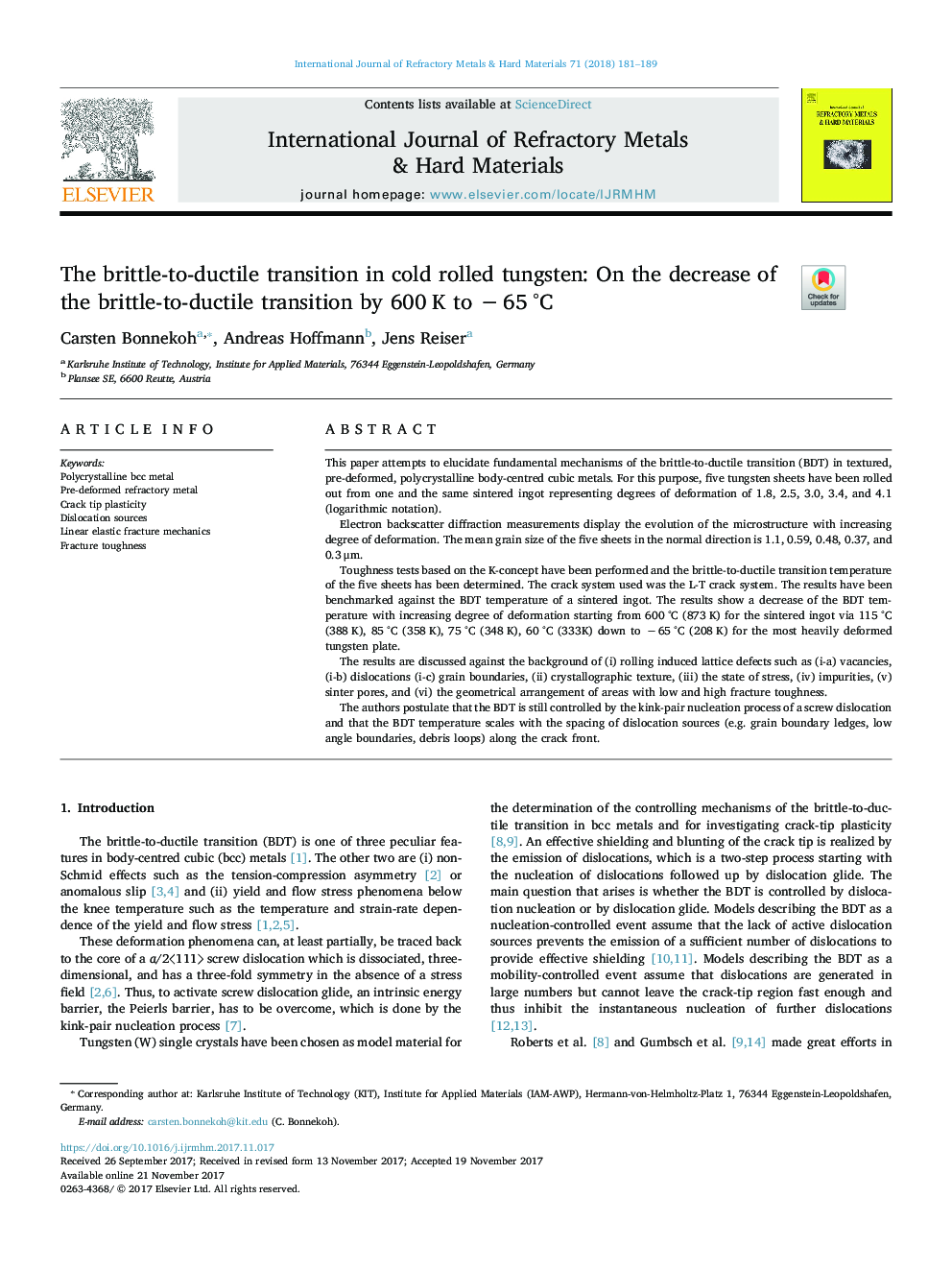 The brittle-to-ductile transition in cold rolled tungsten: On the decrease of the brittle-to-ductile transition by 600Â K to âÂ 65Â Â°C