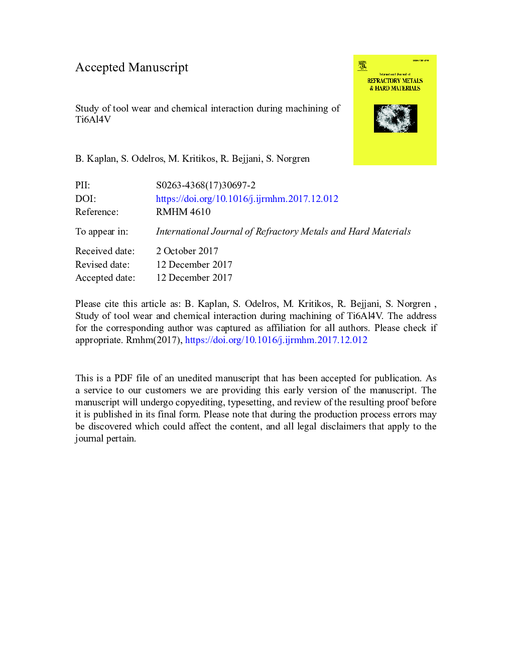 Study of tool wear and chemical interaction during machining of Ti6Al4V