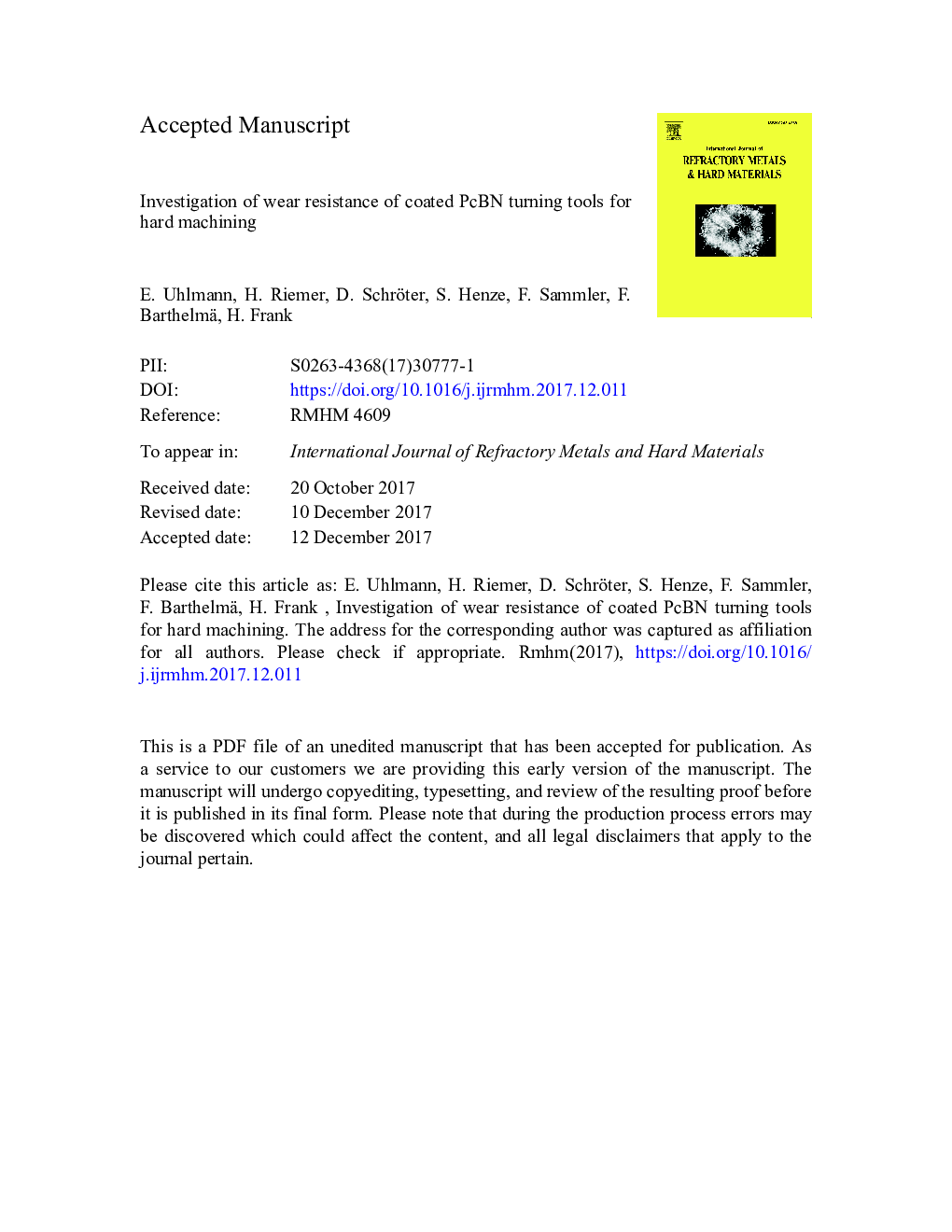 Investigation of wear resistance of coated PcBN turning tools for hard machining