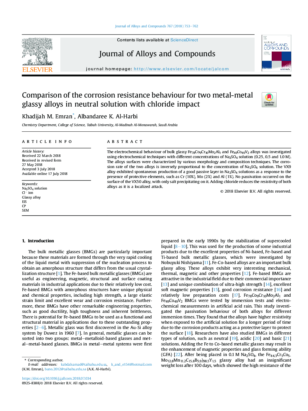 Comparison of the corrosion resistance behaviour for two metal-metal glassy alloys in neutral solution with chloride impact