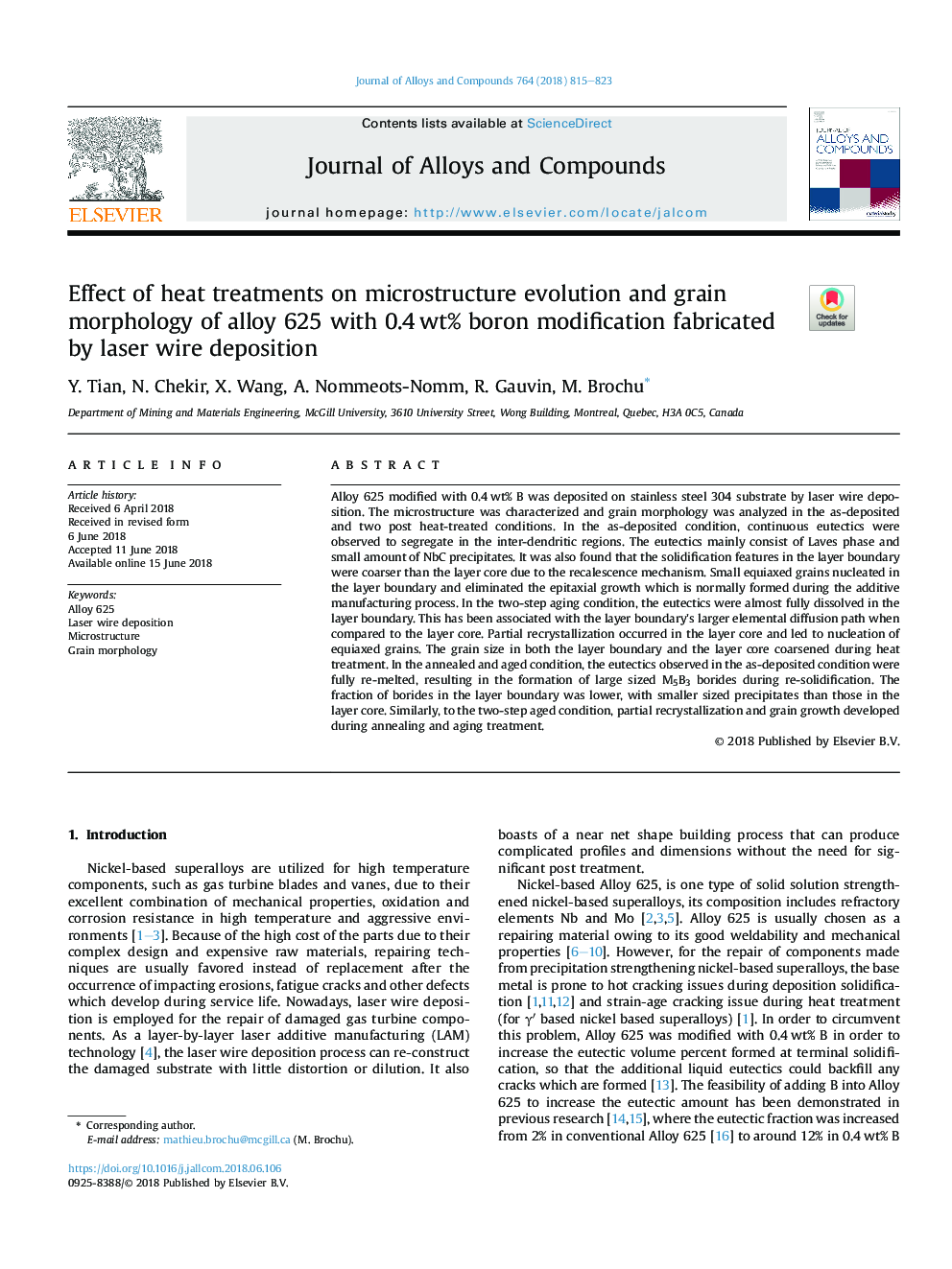 Effect of heat treatments on microstructure evolution and grain morphology of alloy 625 with 0.4â¯wt% boron modification fabricated by laser wire deposition