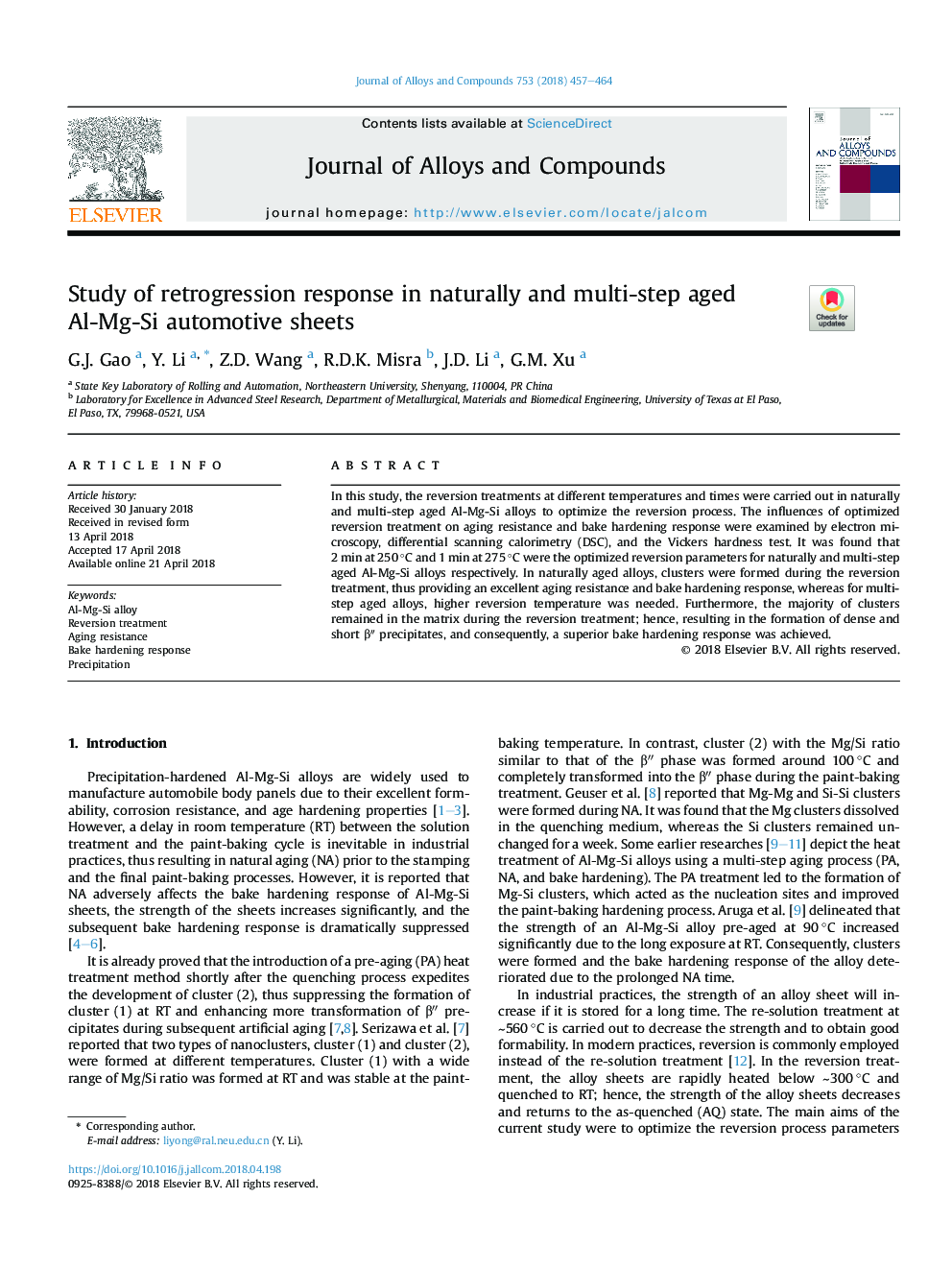 Study of retrogression response in naturally and multi-step aged Al-Mg-Si automotive sheets