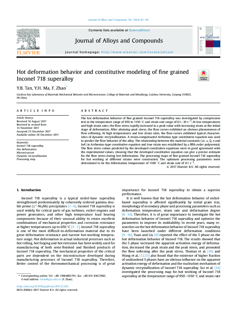 Hot deformation behavior and constitutive modeling of fine grained Inconel 718 superalloy