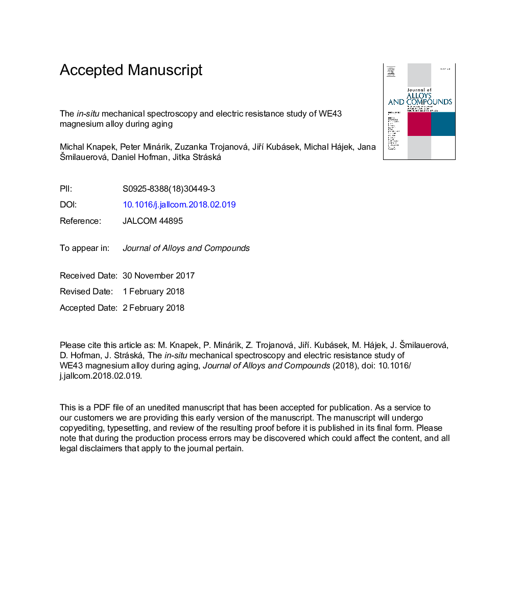 عکس صفحه اول مقاله: The in-situ mechanical spectroscopy and electric resistance study of WE43 magnesium alloy during aging The in-situ mechanical spectroscopy and electric resistance study of WE43 magnesium alloy during aging