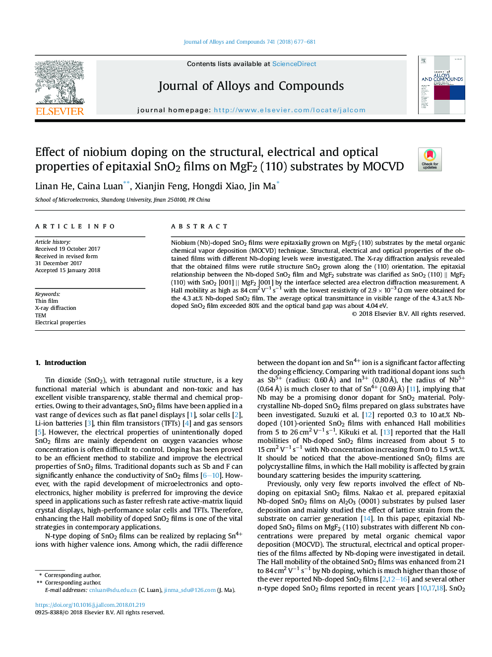 عکس صفحه اول مقاله: Effect of niobium doping on the structural, electrical and optical properties of epitaxial SnO2 films on MgF2 (110) substrates by MOCVD Effect of niobium doping on the structural, electrical and optical properties of epitaxial SnO2 films on MgF2 (110) substrates by MOCVD