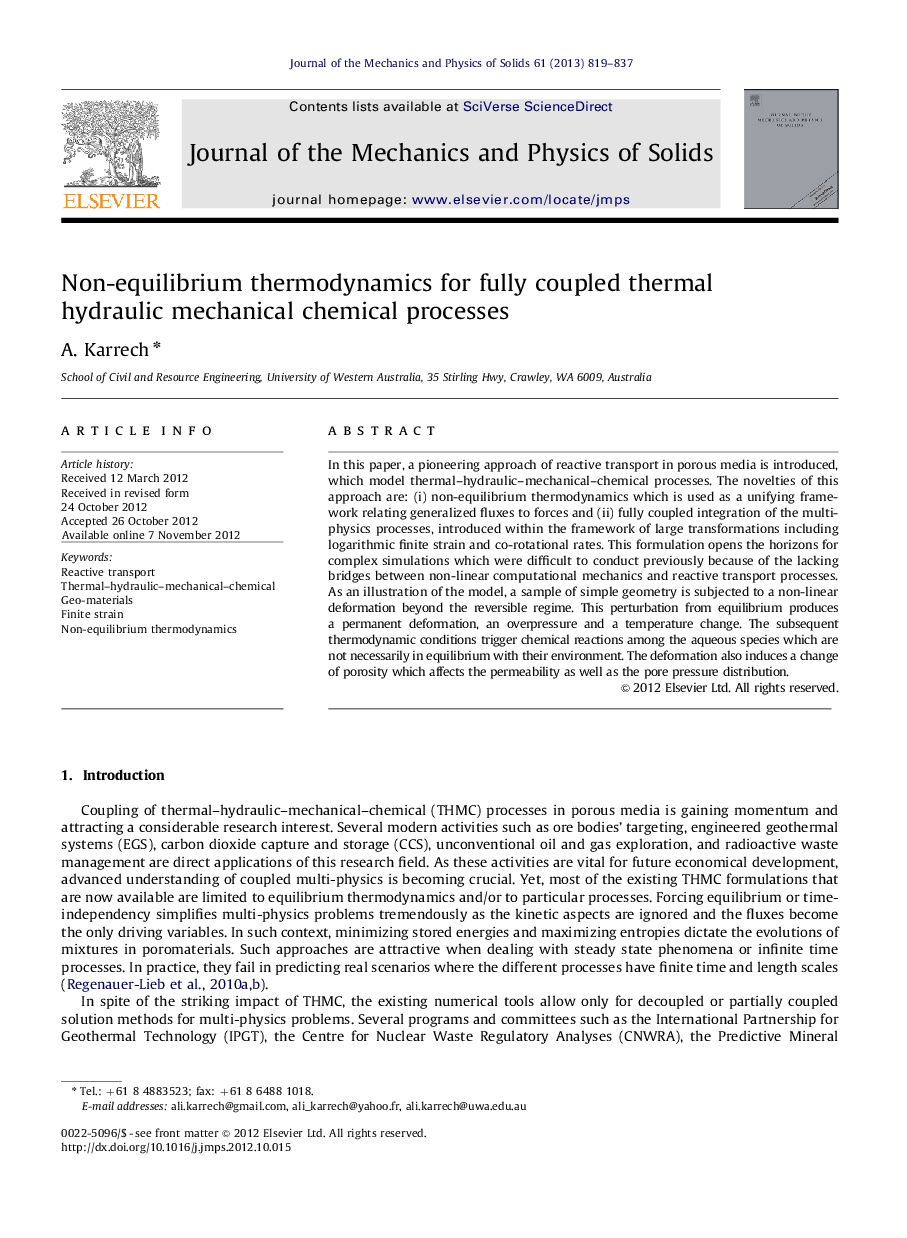 Non-equilibrium thermodynamics for fully coupled thermal hydraulic mechanical chemical processes