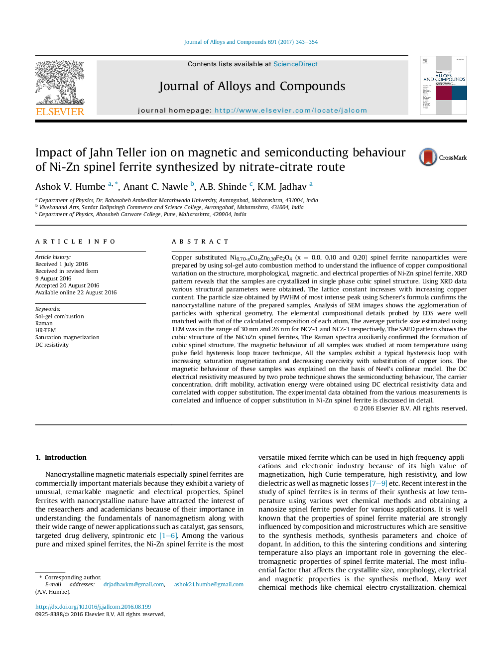 Impact of Jahn Teller ion on magnetic and semiconducting behaviour of Ni-Zn spinel ferrite synthesized by nitrate-citrate route