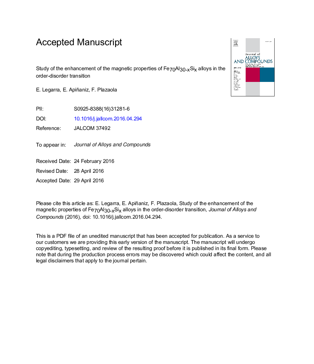 عکس صفحه اول مقاله: Study of the enhancement of the magnetic properties of Fe70Al30âxSix alloys in the order-disorder transition Study of the enhancement of the magnetic properties of Fe70Al30âxSix alloys in the order-disorder transition