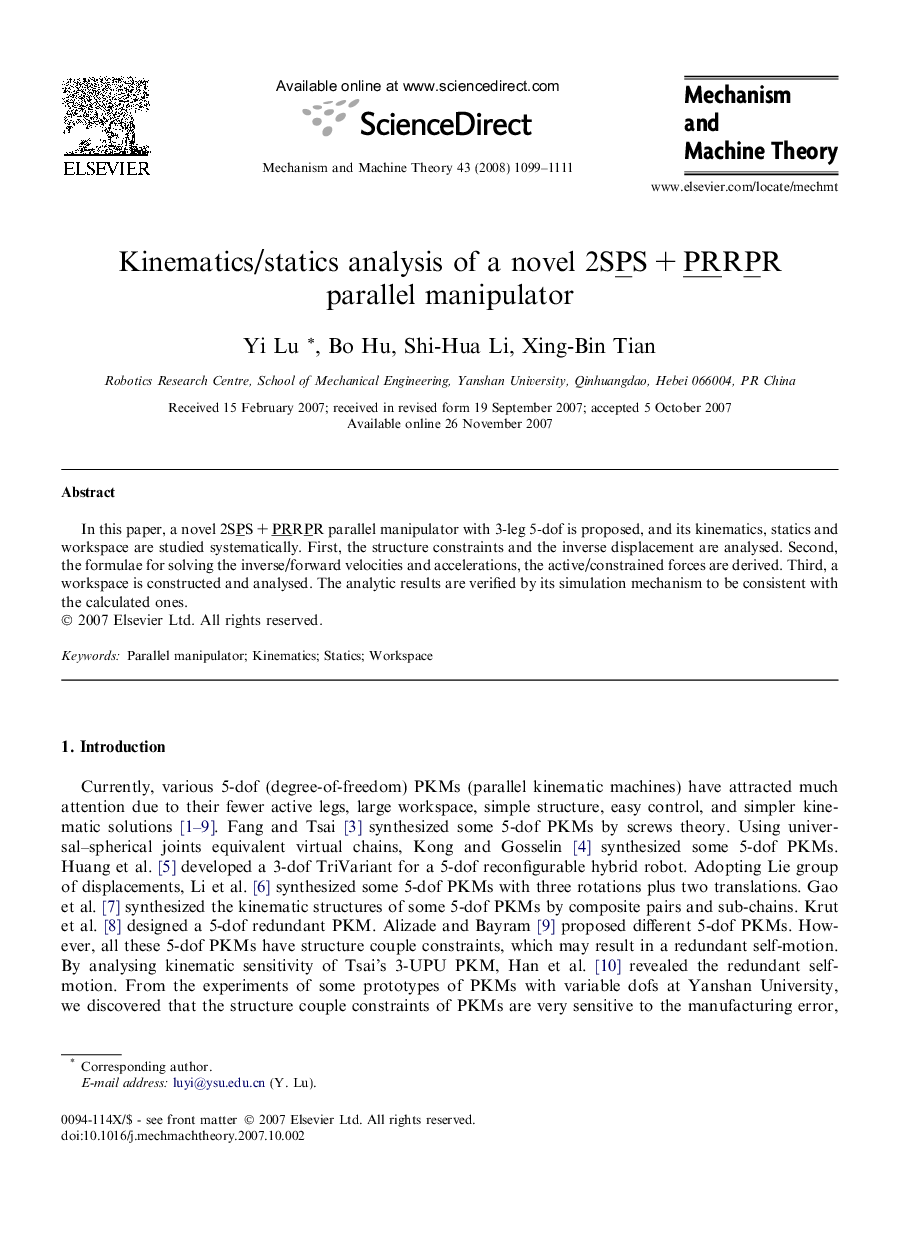 Kinematics/statics analysis of a novel 2SPS + PRRPR parallel manipulator