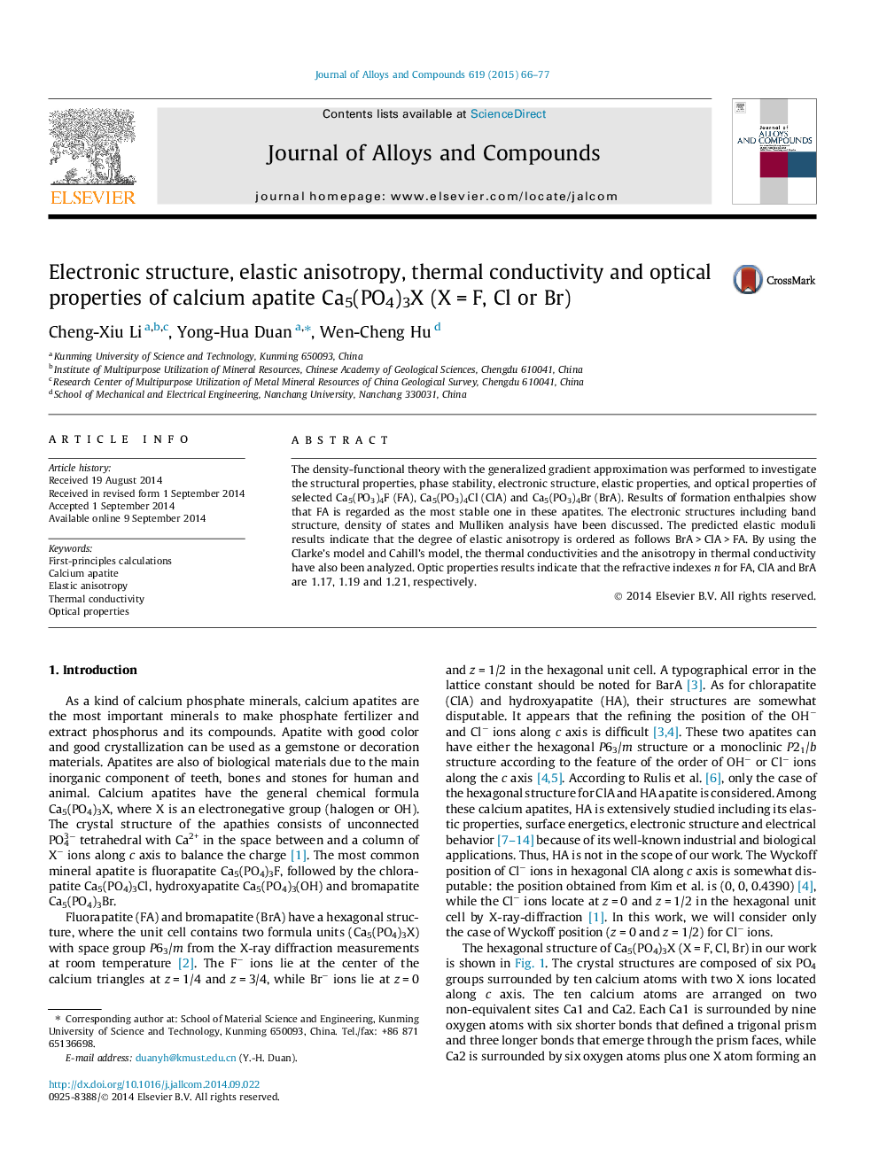 Electronic structure, elastic anisotropy, thermal conductivity and optical properties of calcium apatite Ca5(PO4)3X (XÂ =Â F, Cl or Br)