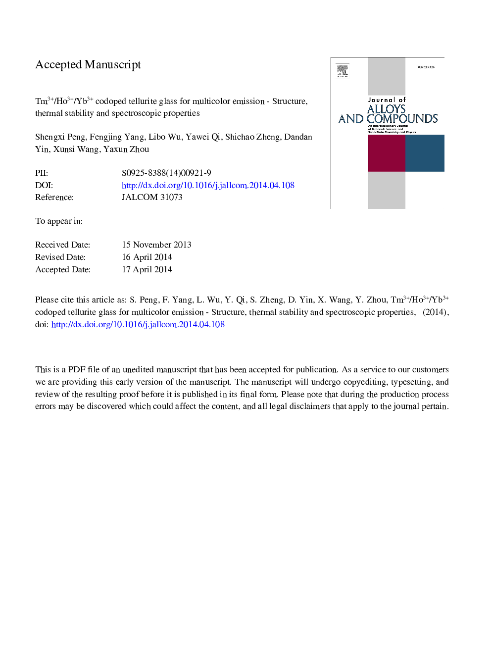 Tm3+/Ho3+/Yb3+ codoped tellurite glass for multicolor emission - Structure, thermal stability and spectroscopic properties