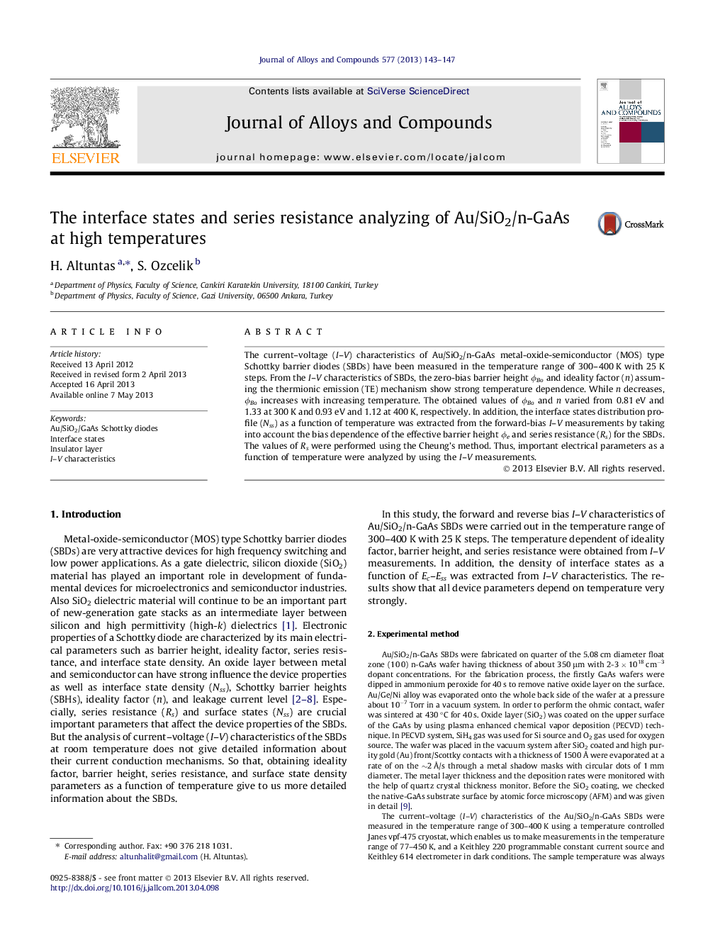 The interface states and series resistance analyzing of Au/SiO2/n-GaAs at high temperatures