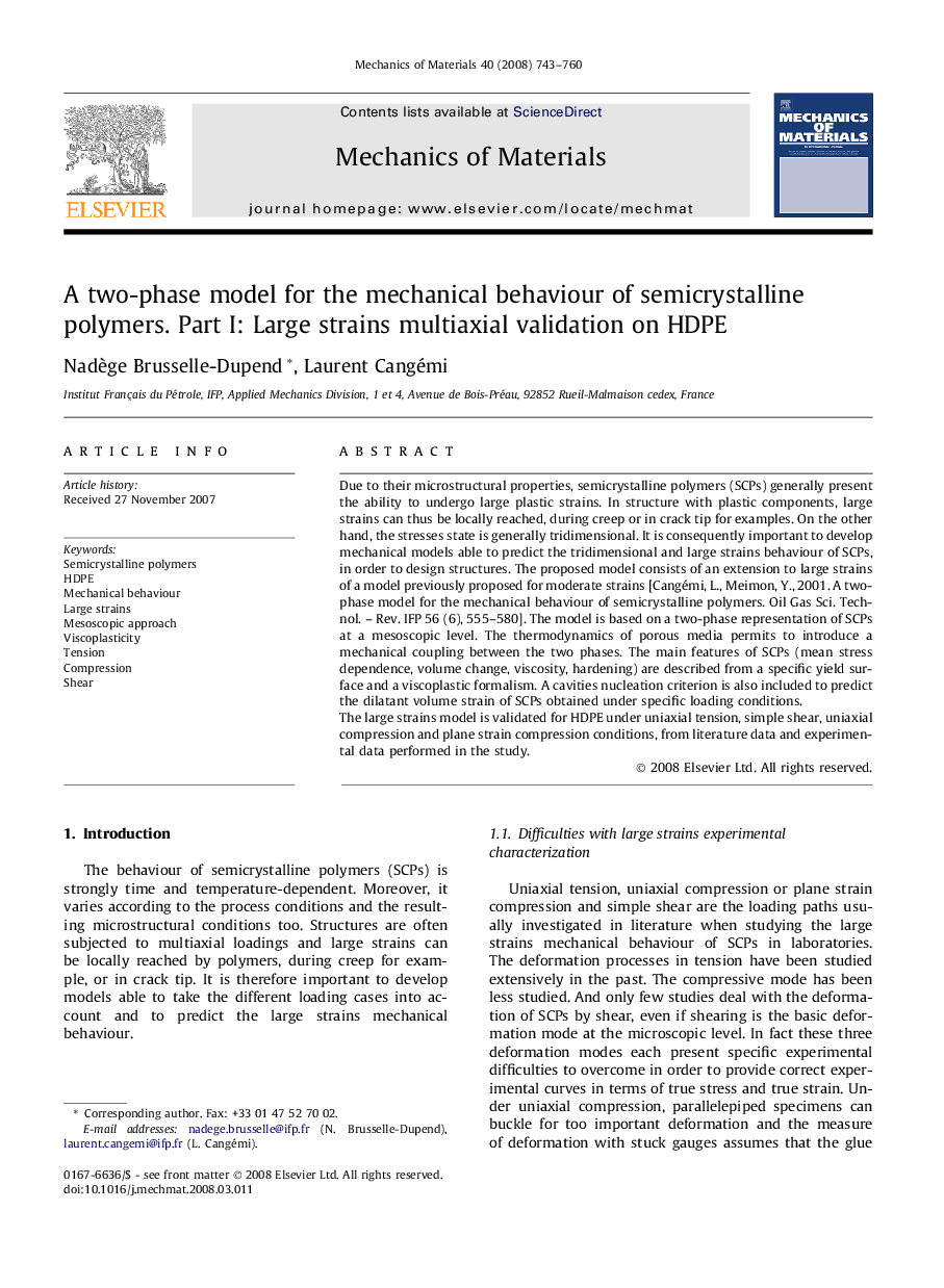 A two-phase model for the mechanical behaviour of semicrystalline polymers. Part I: Large strains multiaxial validation on HDPE