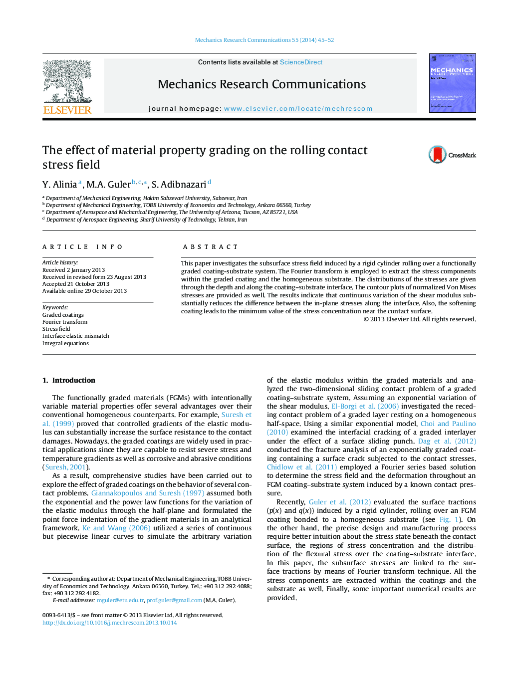 The effect of material property grading on the rolling contact stress field