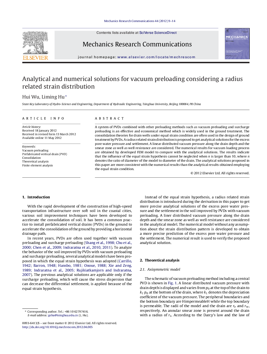 Analytical and numerical solutions for vacuum preloading considering a radius related strain distribution