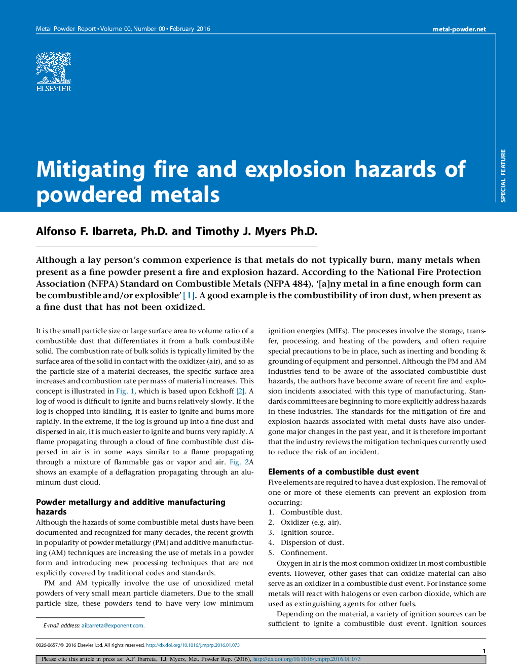 Mitigating fire and explosion hazards of powdered metals