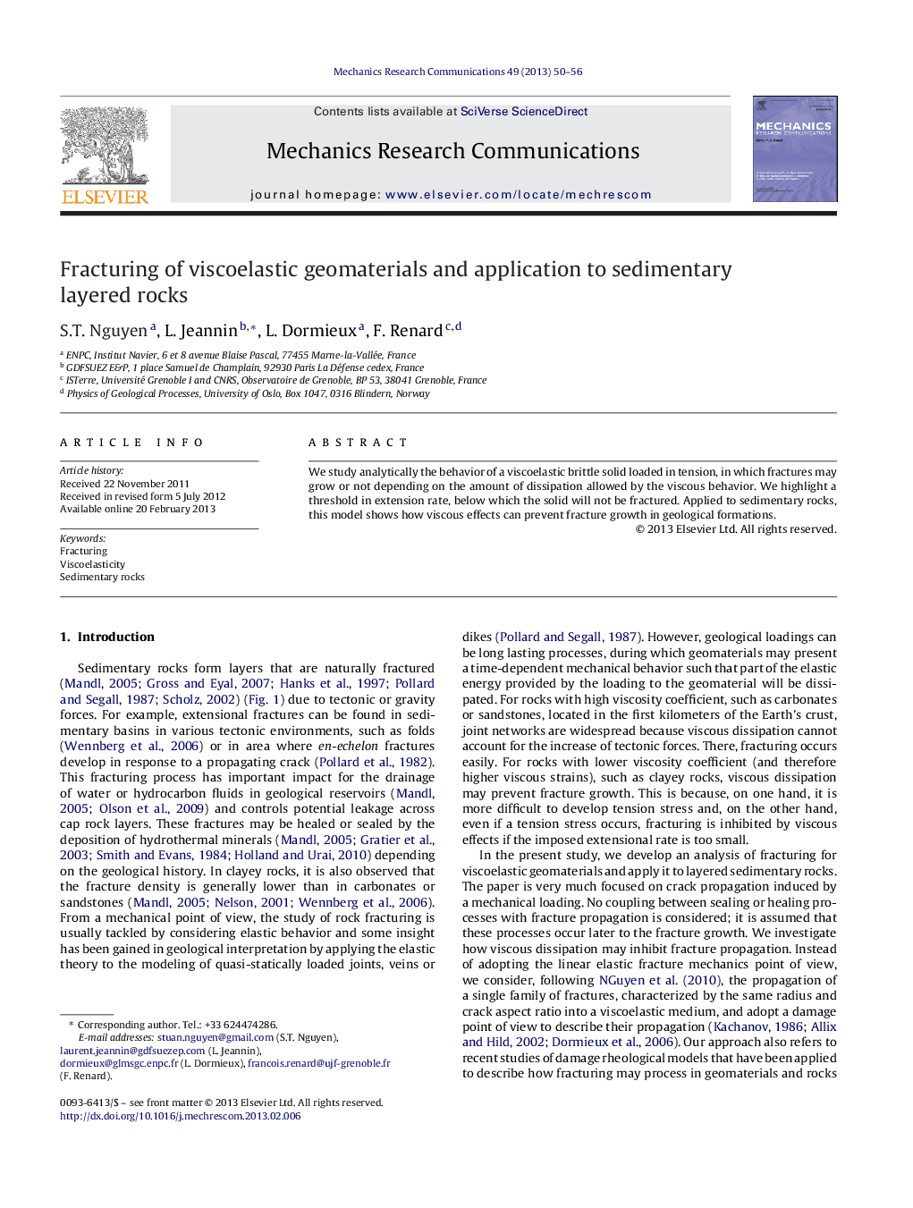 Fracturing of viscoelastic geomaterials and application to sedimentary layered rocks