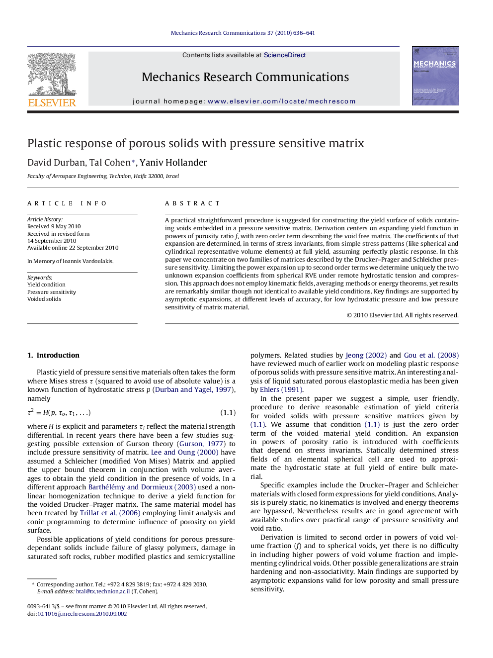 Plastic response of porous solids with pressure sensitive matrix