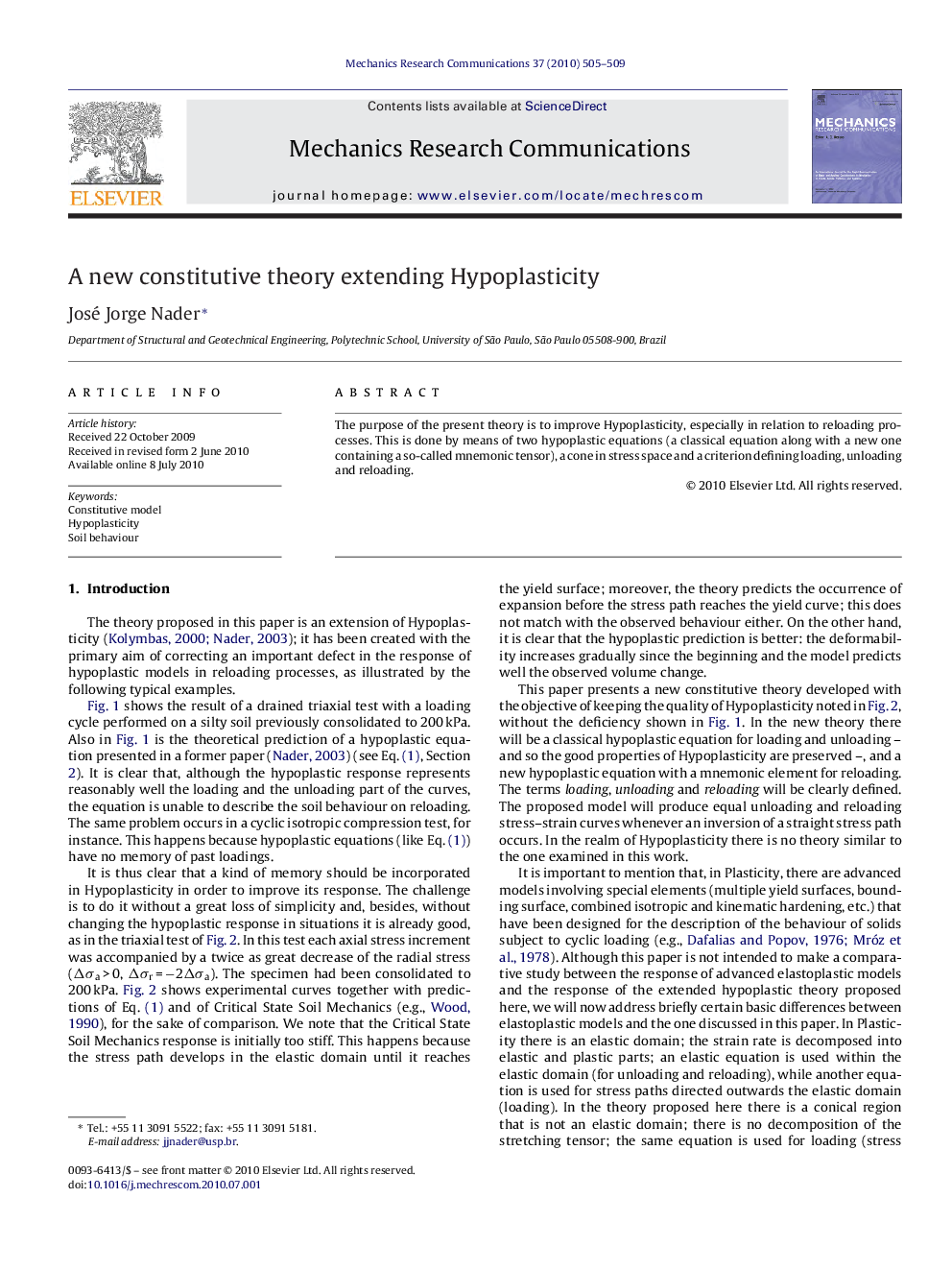 A new constitutive theory extending Hypoplasticity