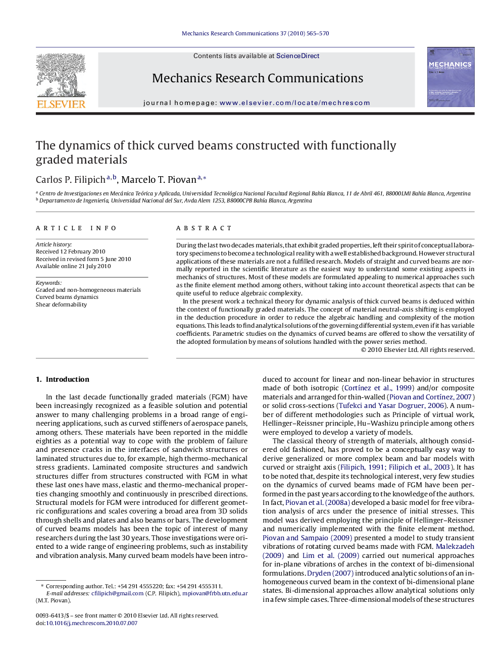 The dynamics of thick curved beams constructed with functionally graded materials