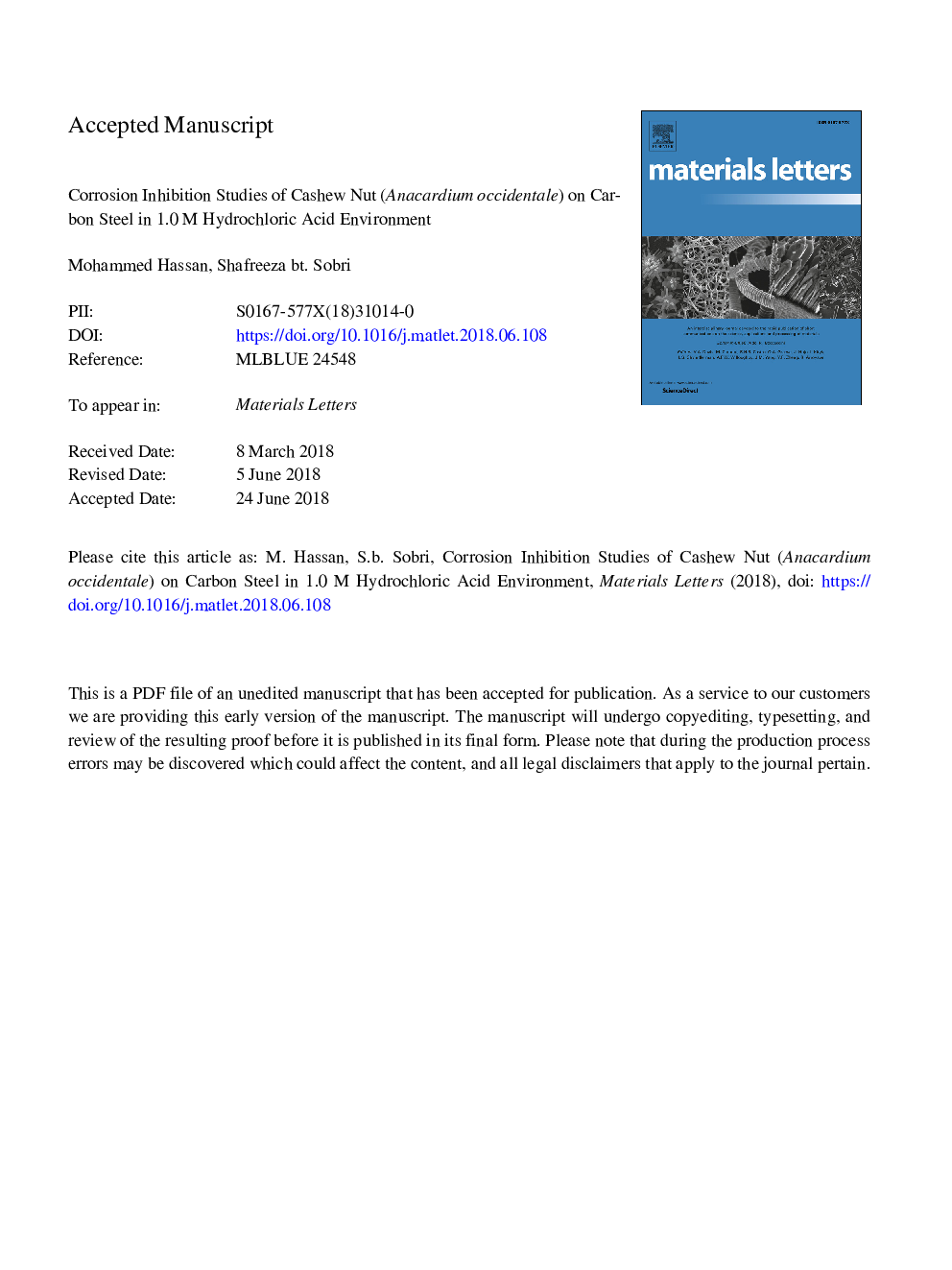 Corrosion inhibition studies of cashew nut (Anacardium occidentale) on carbon steel in 1.0â¯M hydrochloric acid environment