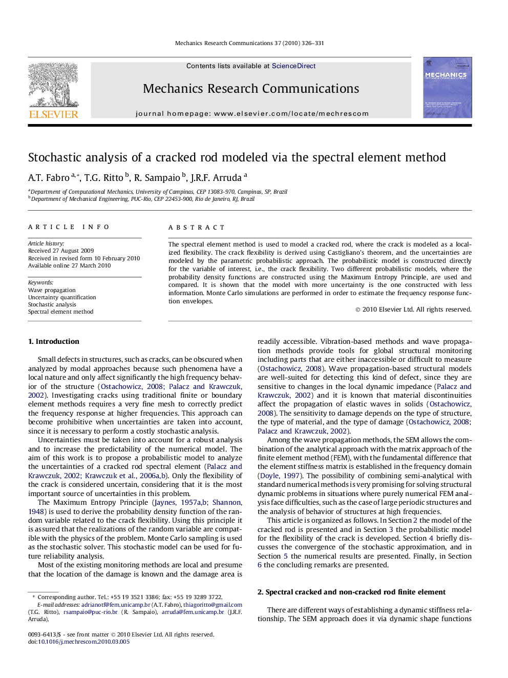 Stochastic analysis of a cracked rod modeled via the spectral element method