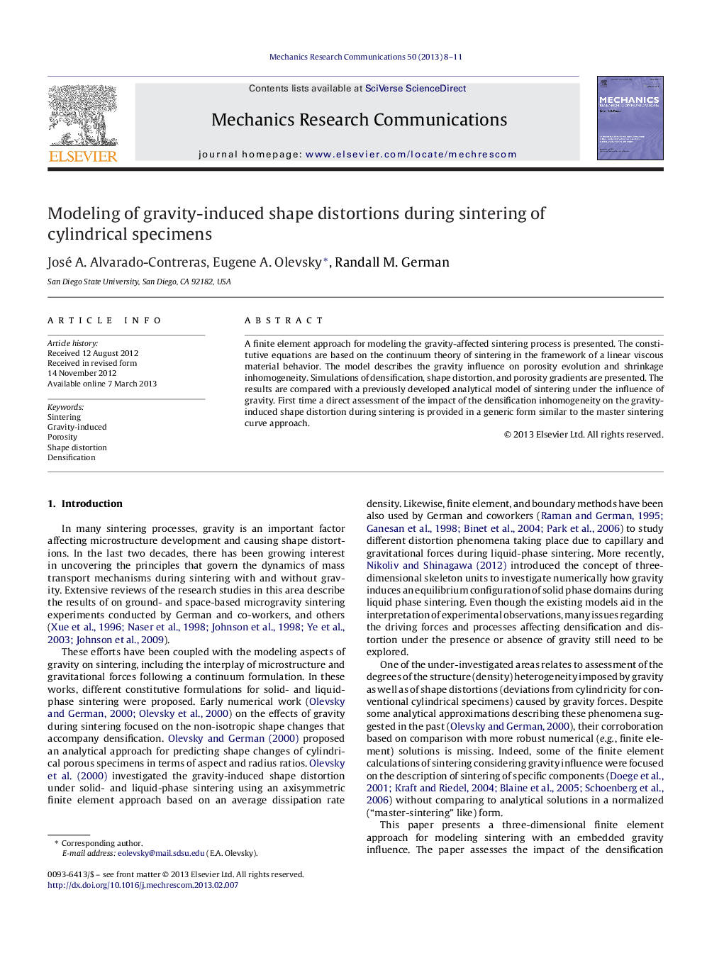 Modeling of gravity-induced shape distortions during sintering of cylindrical specimens