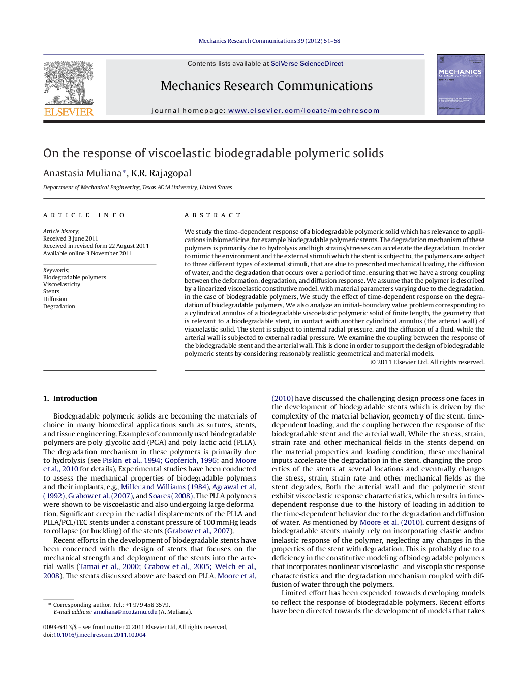 On the response of viscoelastic biodegradable polymeric solids