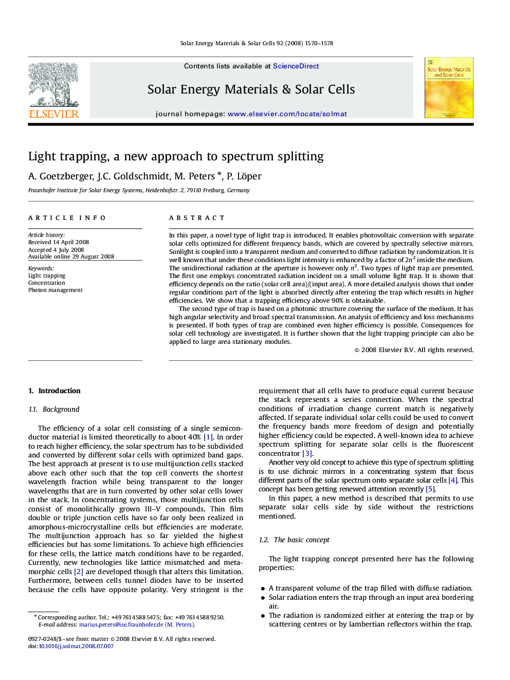 Light trapping, a new approach to spectrum splitting